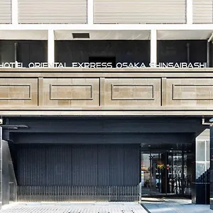 Hotel Oriental Express Shinsaibashi, Ōsaka